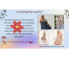 My Online Fashion Store is the best Dropshipping suppliers in USA