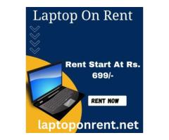 Laptop On Rent In Mumbai Starts At Rs.699/- Only